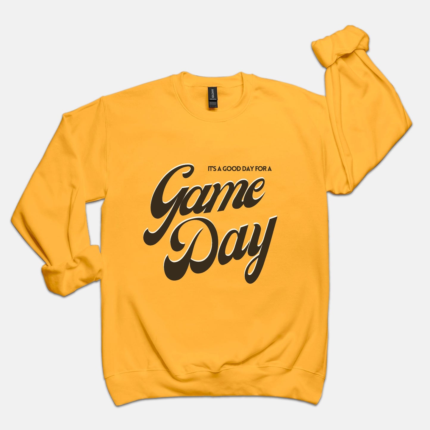 A GOOD DAY Sweatshirt